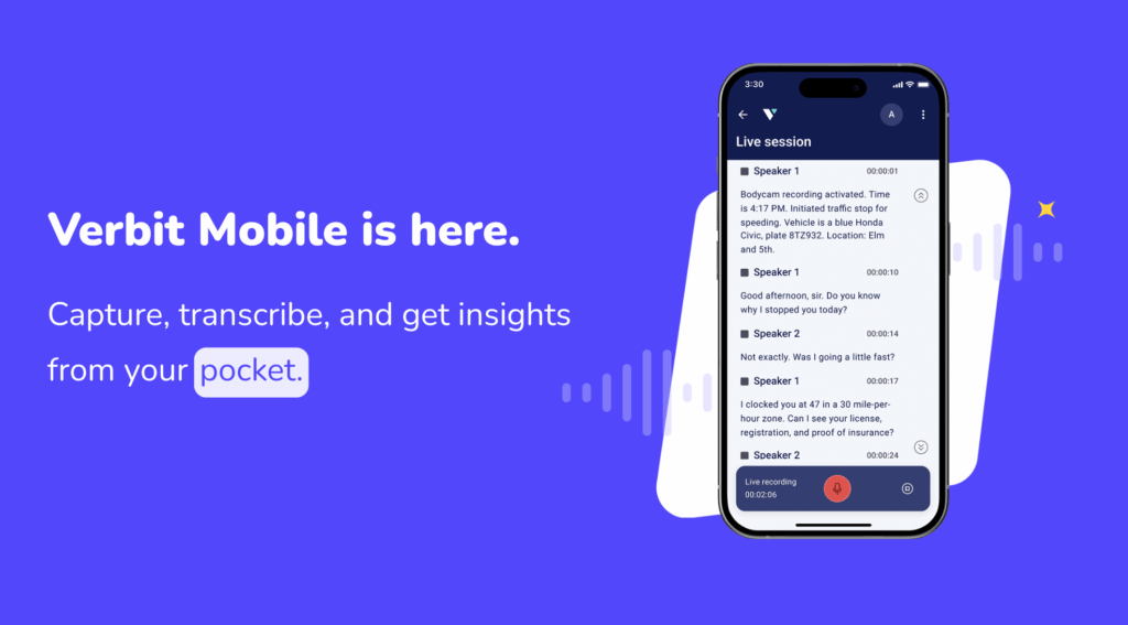 A graphic on a blue background reads Verbit Mobile is here as a bold title with smaller text under that reads Capture, transcribe, and get insights from your pocket. The word 'pocked' is highlighted in white. An iPhone image and screen displaying Verbit Mobile and an interface of a live recording appears to the right of the text.