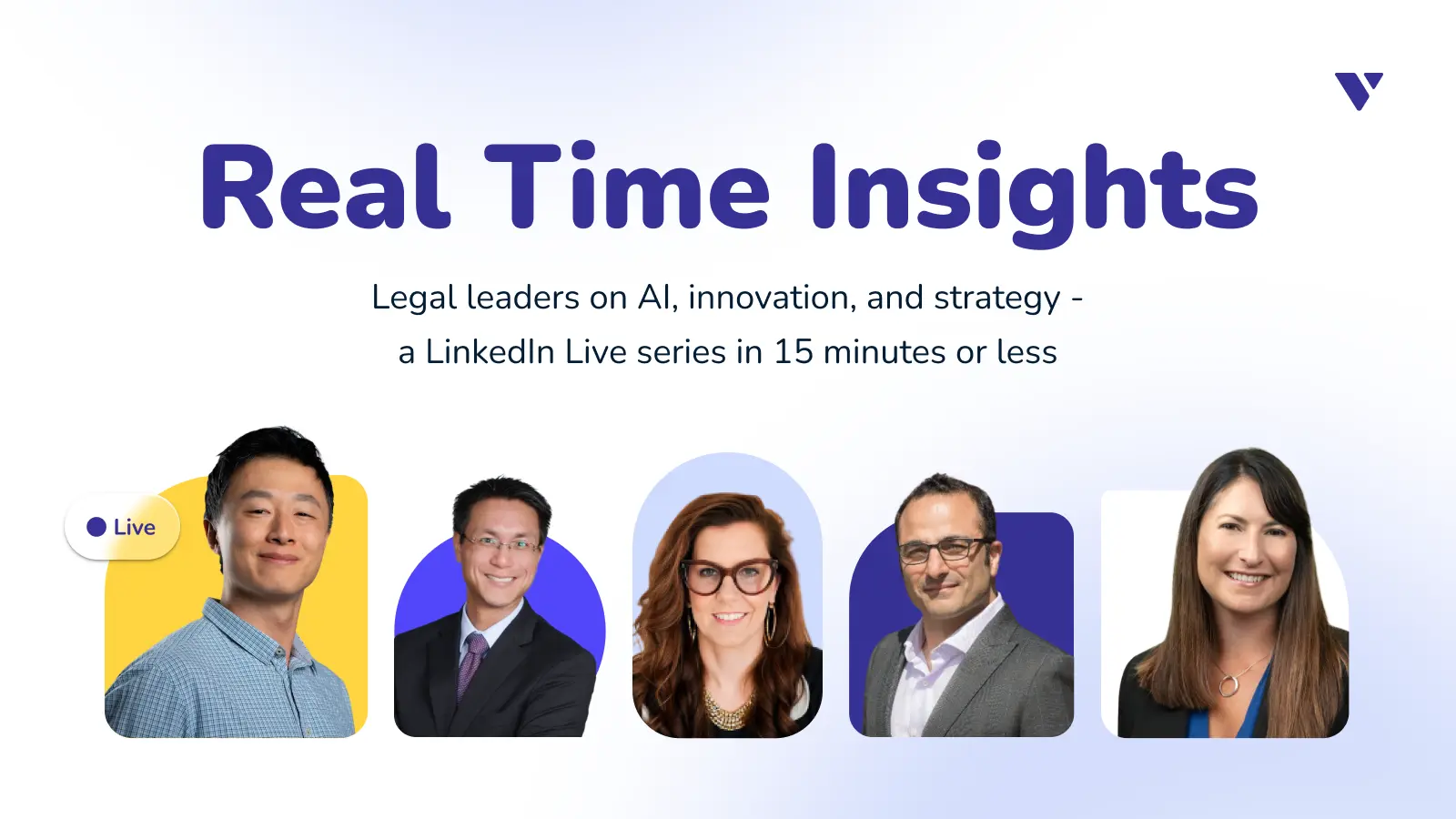 Linkedin Live Series – Real Time Insights