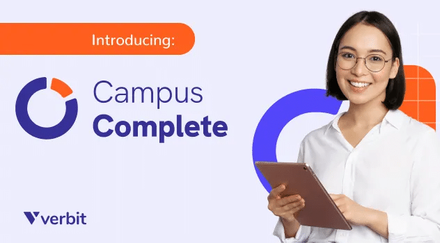 A graphic reads Introducing Campus Complete and features a woman with short brown hair and glasses smiling while holding a tablet. The Verbit logo appears on the bottom left.