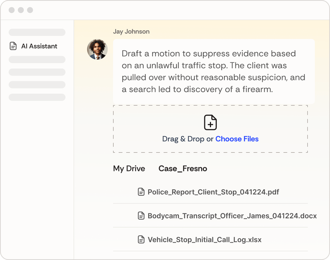 A software interface showing an AI assistant prompting a user named Jay Johnson to draft a motion to suppress evidence, alongside a drag-and-drop file upload area and attached case files including a police report, bodycam transcript, and vehicle stop call log.